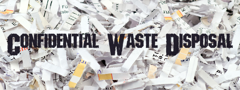 confidential waste disposal